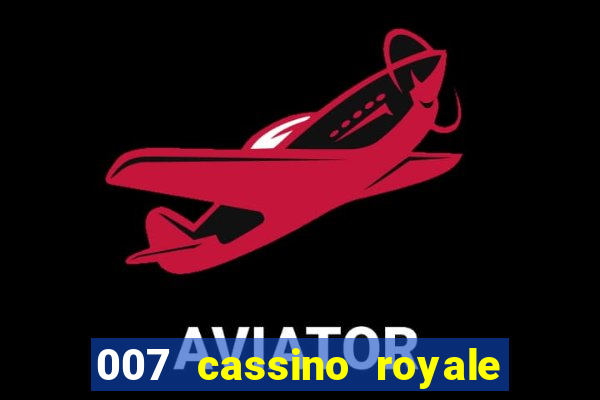 007 cassino royale download dublado 4shared